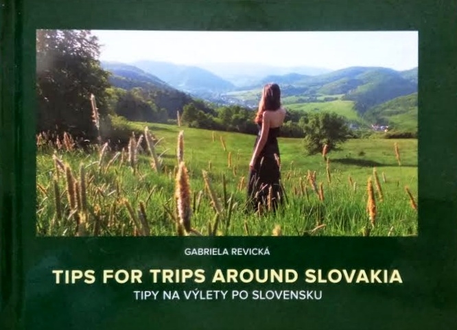 Tips for Trips Around Slovakia/ Tipy na výlety po Slovensku